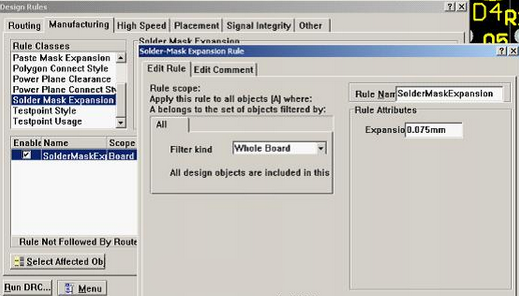 5. 而对于阻焊的调整则可以通过按D、R调出[Manufacturing]制作设计规则的[Solder-Mask Expansion Rule]设置项直接设定单边放大值